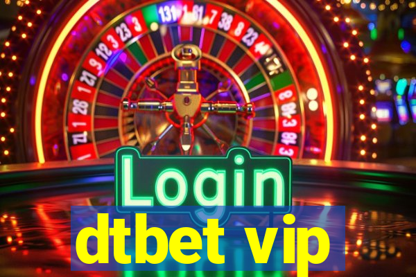 dtbet vip